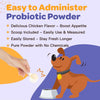 Easy-to-administer probiotics powder for dogs & cats.