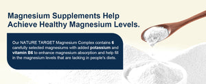 Magnesium Supplements Help Achieve Healthy Magnesium Levels