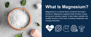 What Is Magnesium